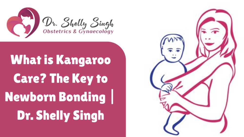 What is Kangaroo Care? The Key to Newborn Bonding