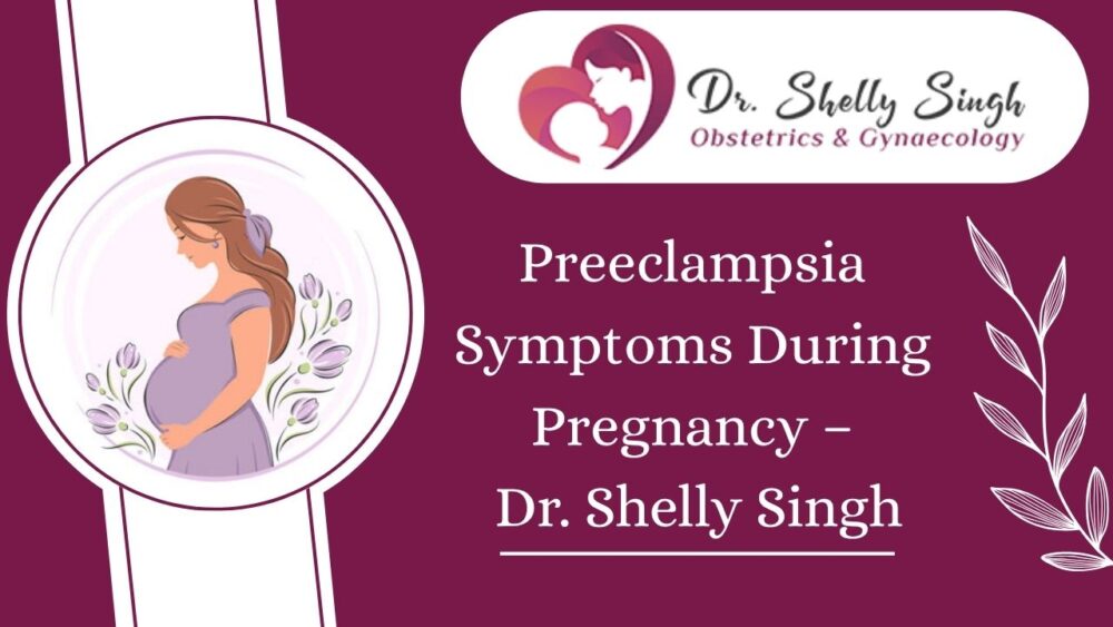 preeclampsia symptoms during pregnancy
