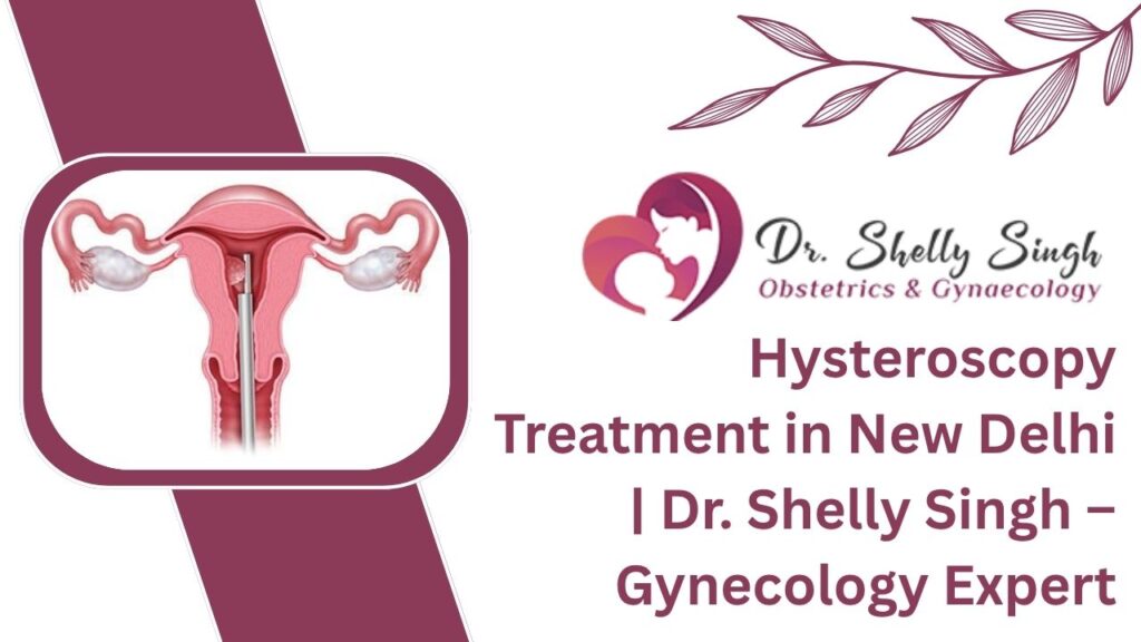 Hysteroscopy Procedure Explained: Benefits, Preparation & Recovery