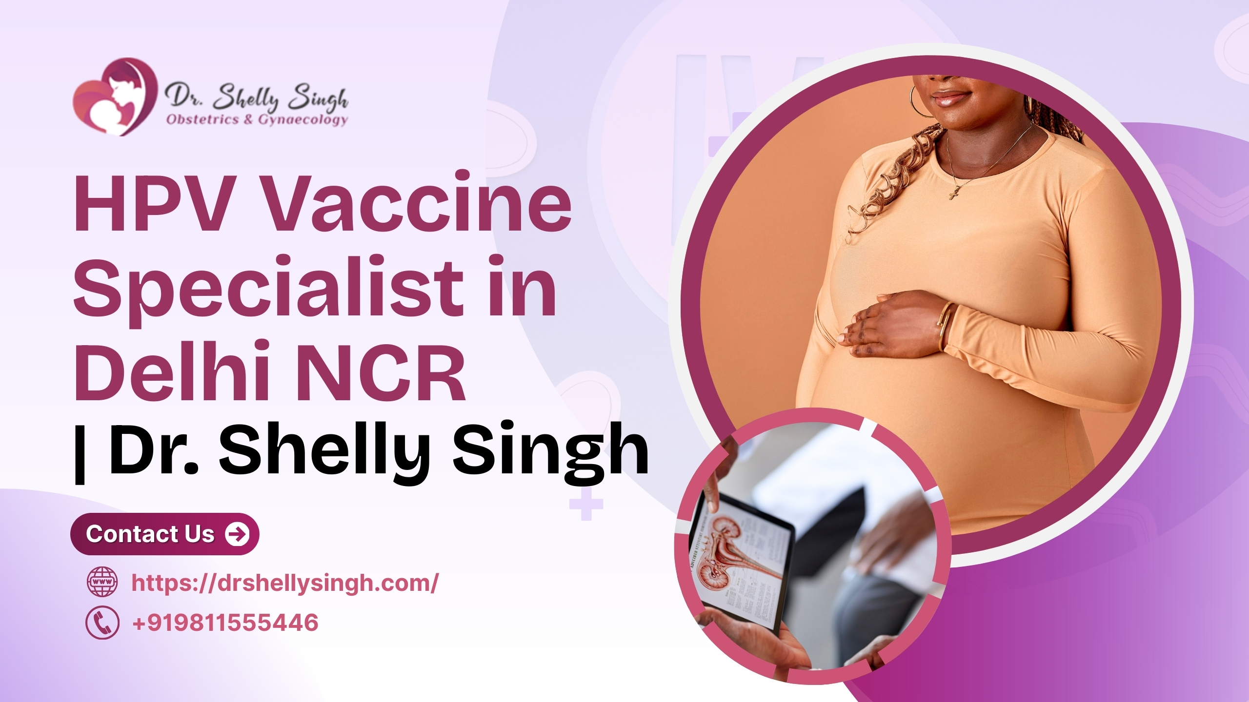 HPV vaccine specialist in Delhi NCR | Dr. Shelly Singh