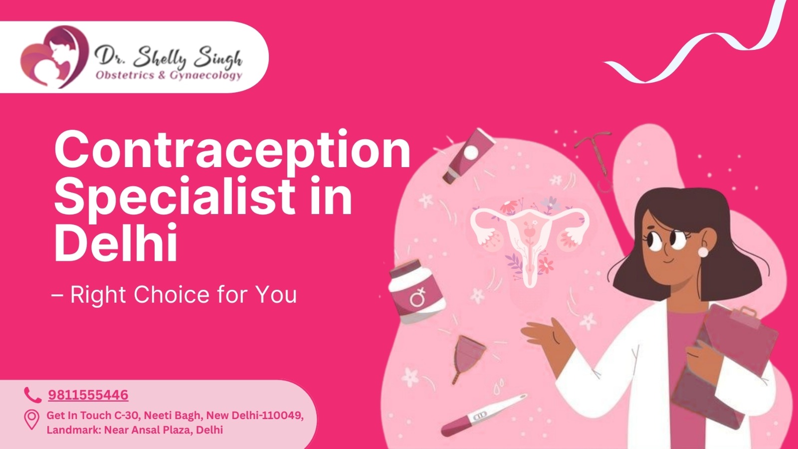 Contraception Specialist in Delhi | Comprehensive Care for Women’s Health