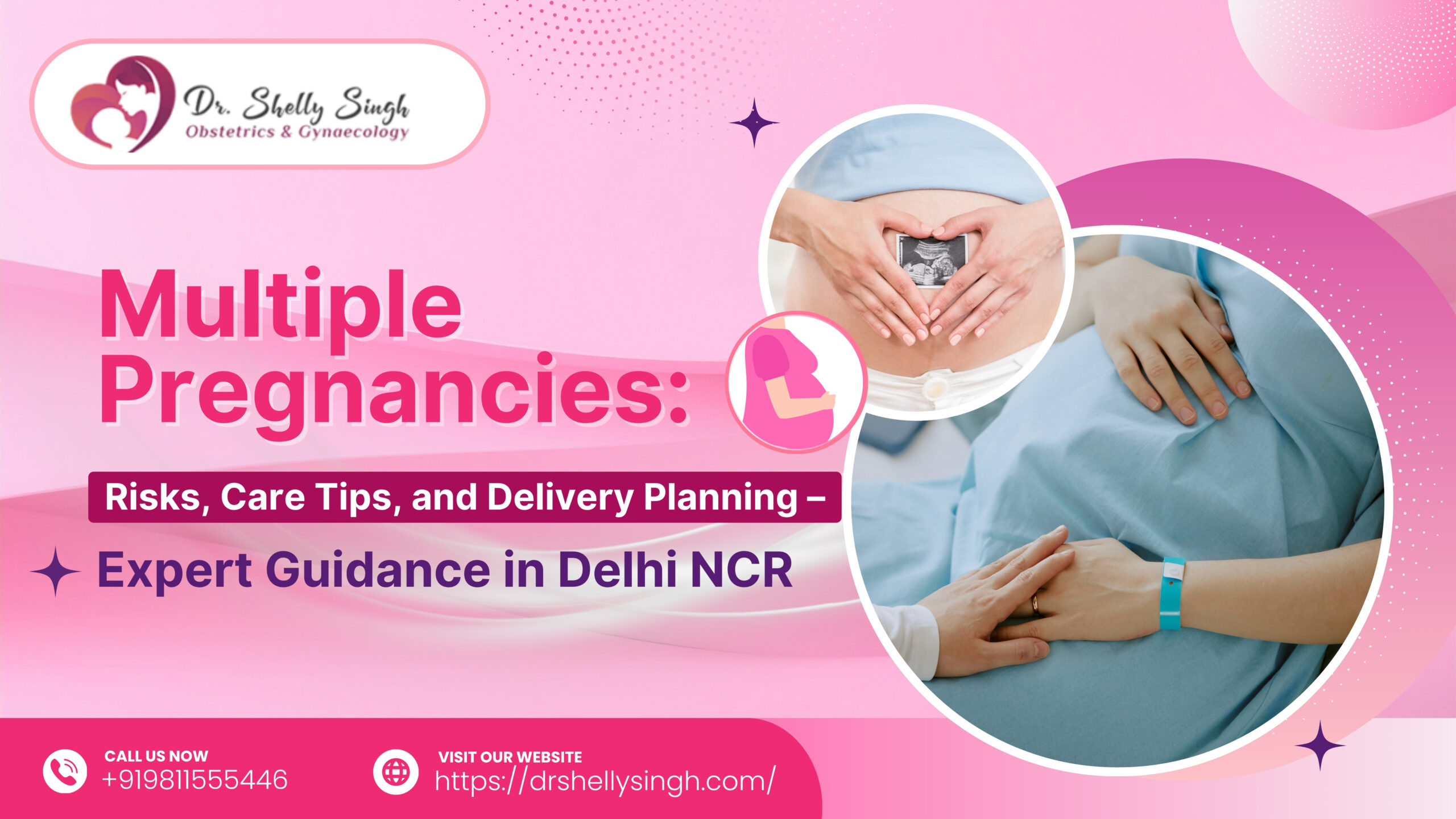 Multiple Pregnancies: Risks, Care Tips, and Delivery Planning