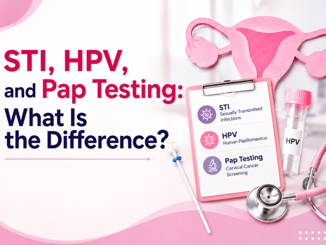 STI, HPV, and Pap Testing: What Is the Difference?